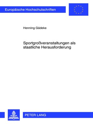 cover image of Sportgroßveranstaltungen als staatliche Herausforderung